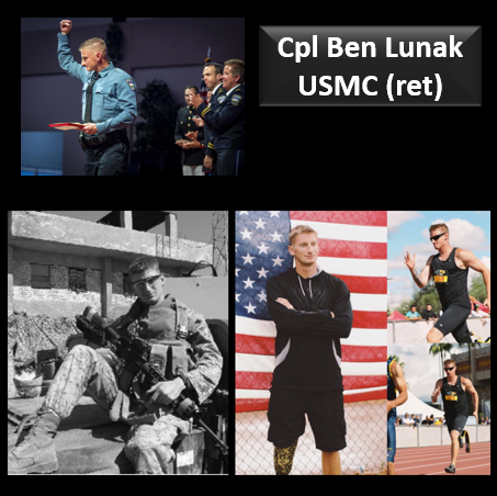 POST-TRAUMATIC WINNER:  LCpl Ben Lunak, USMC (ret) — an IED, an amputation, nightmarish survivor guilt, booze — AND HE BEAT ALL OF IT!