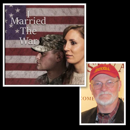 Khe Sanh veteran, documentary film maker (x2)… Ken Rodgers talks about his latest effort: ‘I MARRIED THE WAR’ — a story about living with the trauma of loved ones